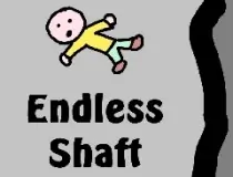 Endless Shaft